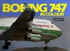 Book cover of Boeing 747 in Colour by Jonathan Falconer