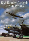 RAF Bomber Airfield of WW2 book cover by Jonathan Falconer