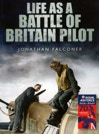 Life as a Battle of Britain Pilot book cover by Jonathan Falconer