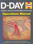 D-Day, Neptune, Overlord and the Battle of Normandy Operations Manual book cover by Jonathan Falconer